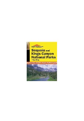 Sequoia and Kings Canyon. Must-Do Hikes for Everyone