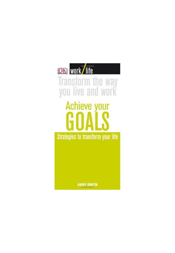 Achieve Your Goals (WORKLIFE)