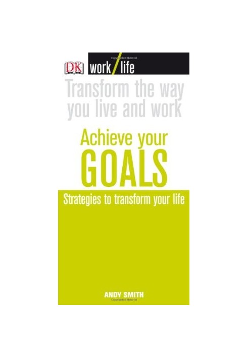 Achieve Your Goals (WORKLIFE)