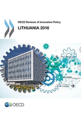 OECD Reviews of Innovation Policy: Lithuania 2016