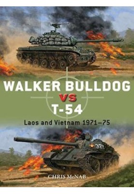 Walker Bulldog vs T-54: Laos and Vietnam 1971-75