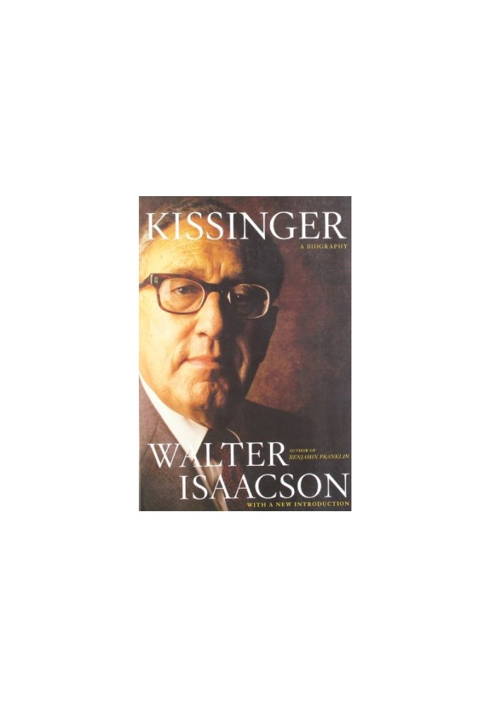 Kissinger: A Biography