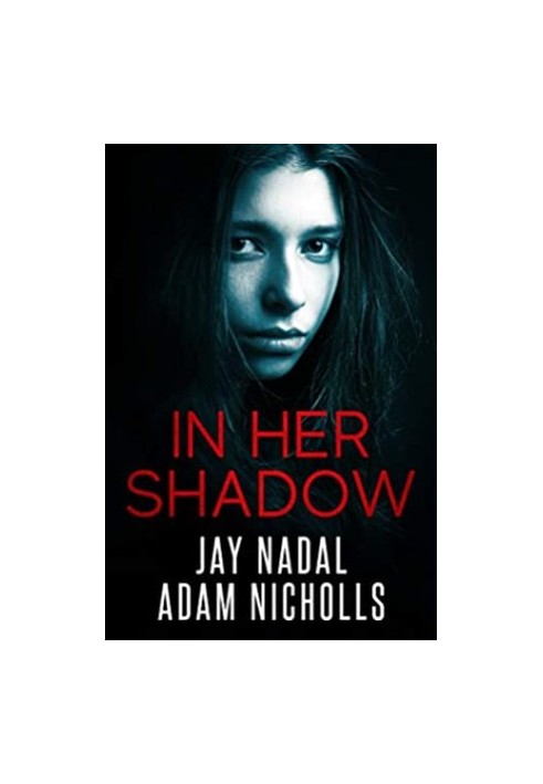 In Her Shadow
