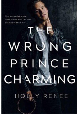 The Wrong Prince Charming
