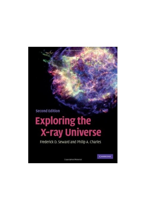 Exploring the X-ray Universe, Second Edition