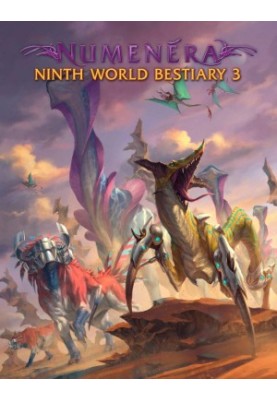 Numenera: Ninth World Bestiary 3