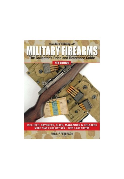 Standard Catalog of Military Firearms: The Collector's Price and Reference Guide