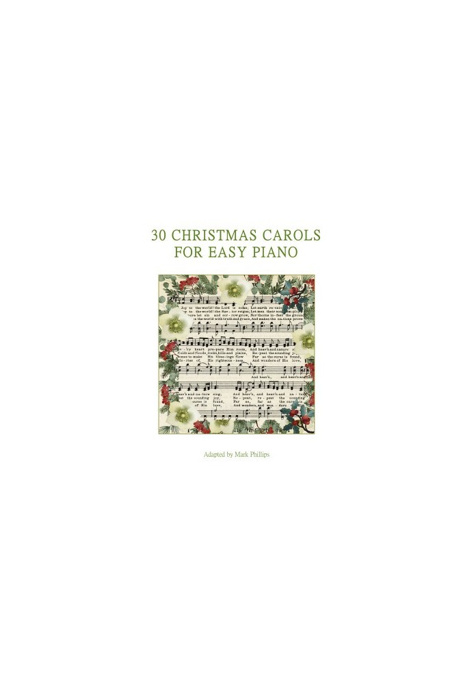 30 Christmas Carols for Easy Piano