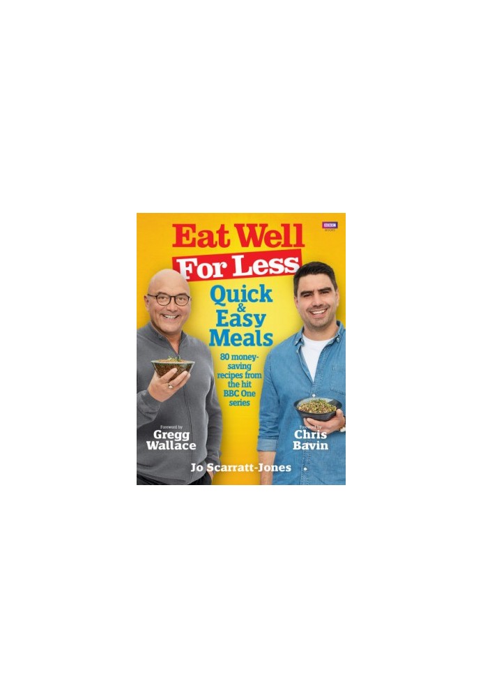 Eat well for less: quick & easy meals