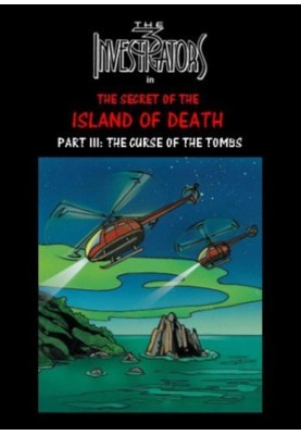 The Three Investigators [100-3]: The Secret of the Island of Death (Part III)