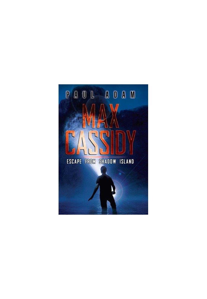 [Max Cassidy 01] • Escape from Shadow Island