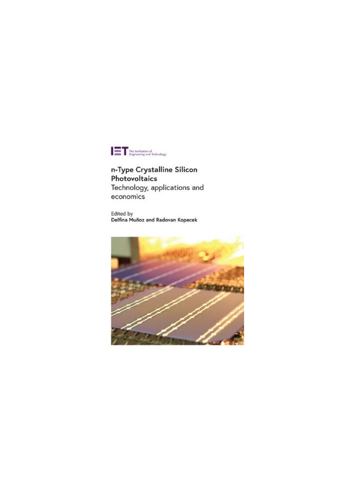 n-Type Crystalline Silicon Photovoltaics: Technology, applications and economics