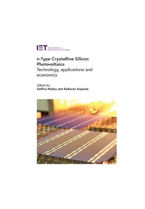 n-Type Crystalline Silicon Photovoltaics: Technology, applications and economics