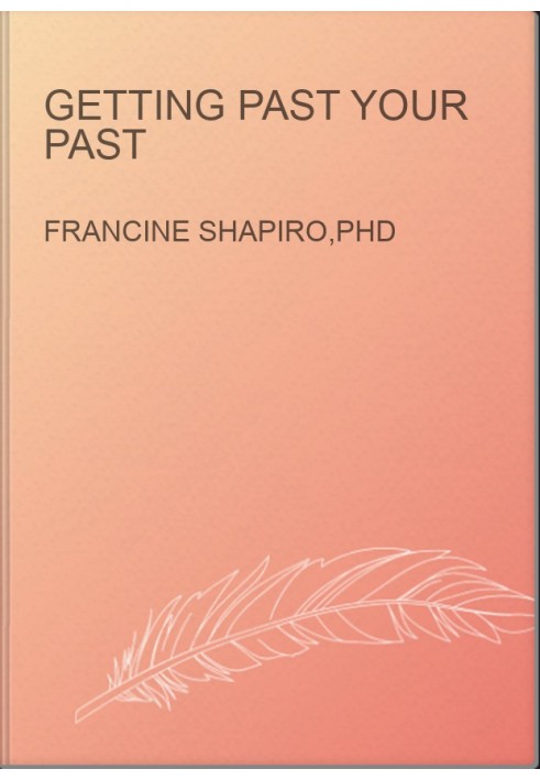 Getting Past Your Past