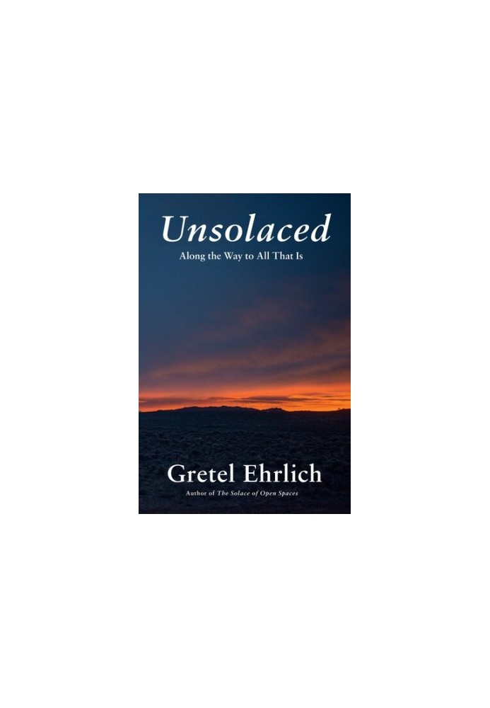 Unsolaced - Along the Way to All That Is