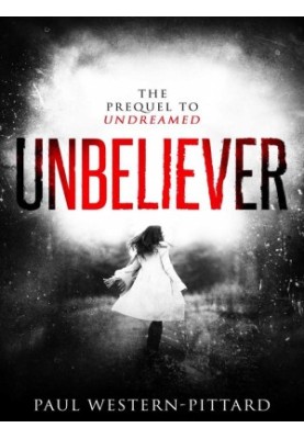 Unbeliever (Psychological Suspense Mystery Book 1)