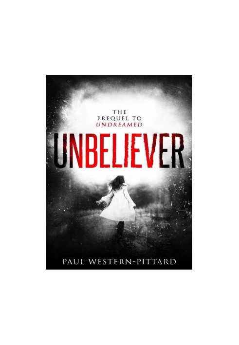 Unbeliever (Psychological Suspense Mystery Book 1)