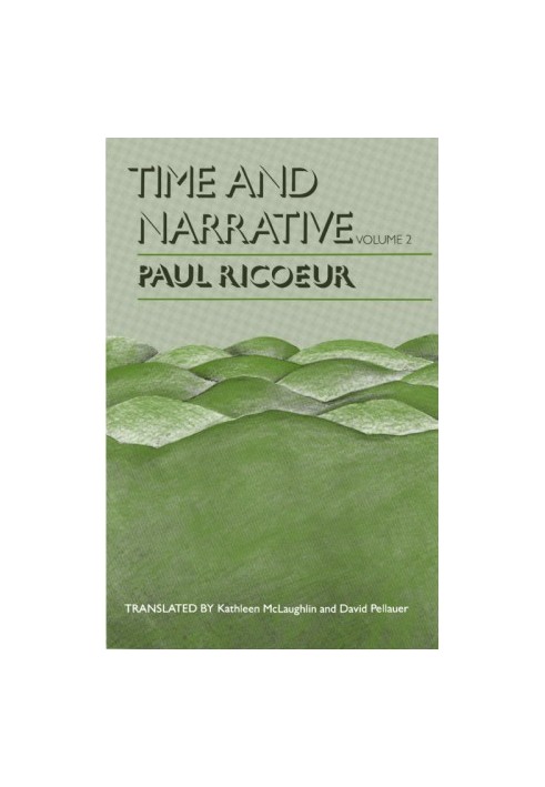 Time and Narrative, Volume 2 (Time & Narrative)
