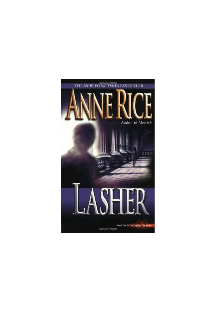 Lasher (Lives of Mayfair Witches)