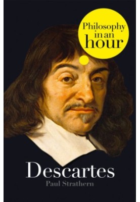 Descartes: philosophy in an hour