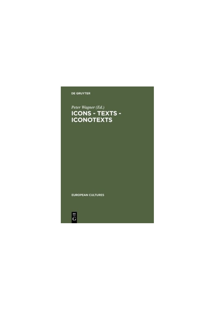 Icons, texts, iconotexts : essays on ekphrasis and intermediality