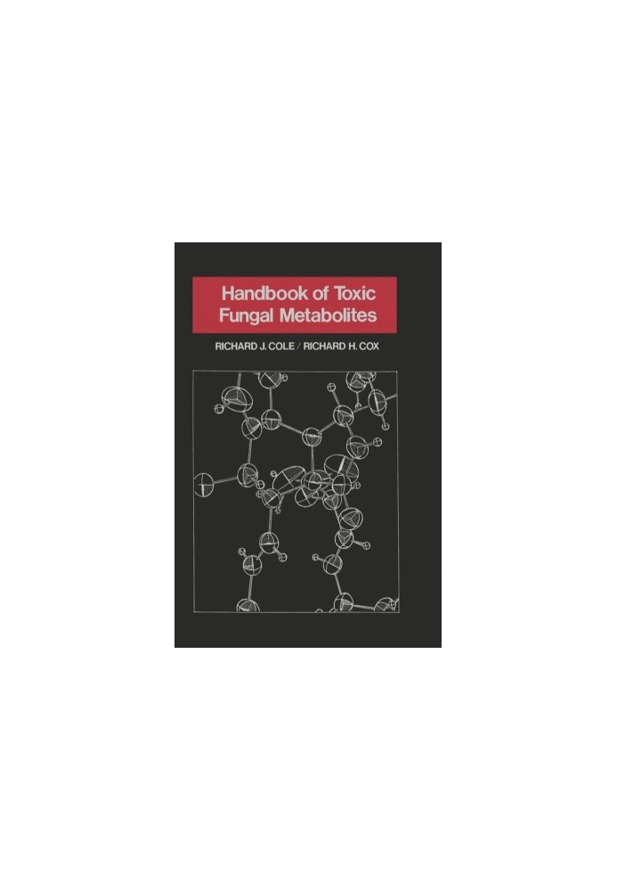 HANDBOOK OF TOXIC FUNGAL METABOLITES