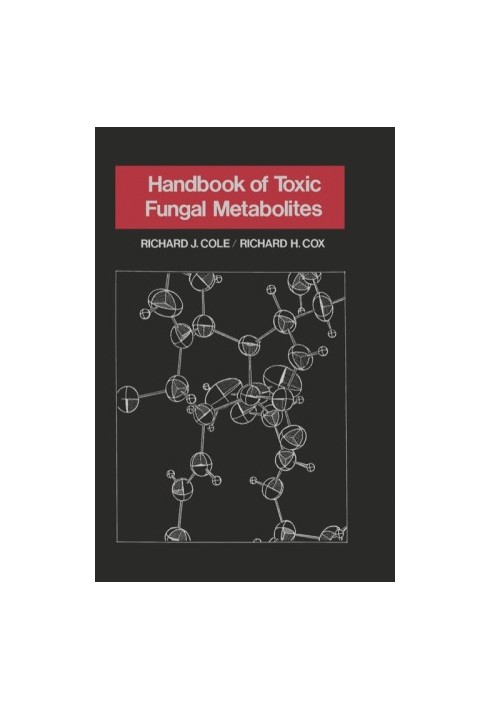HANDBOOK OF TOXIC FUNGAL METABOLITES