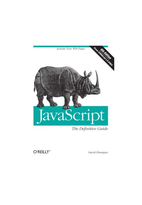 JavaScript: the Definitive Guide:Activate Your Web Pages