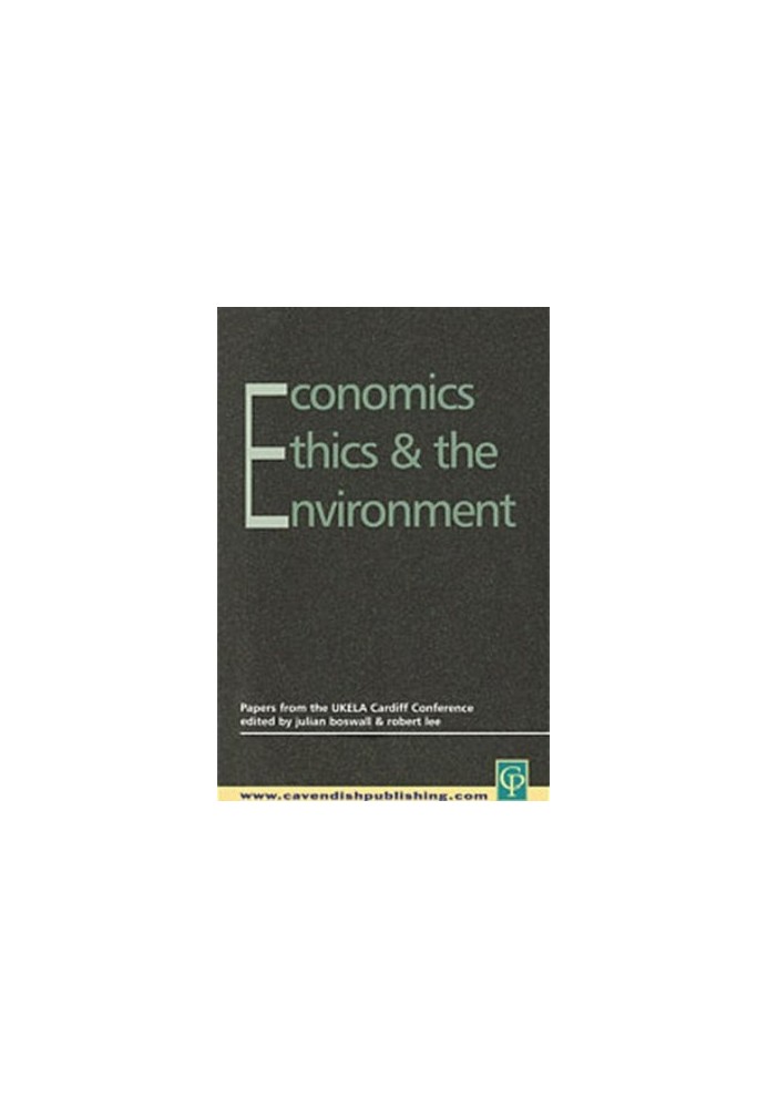 Economics, Ethics and the Environment