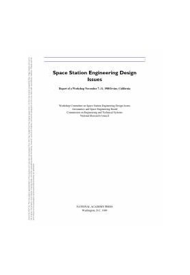 Space Station Engineering Design Issues : Report of a Workshop