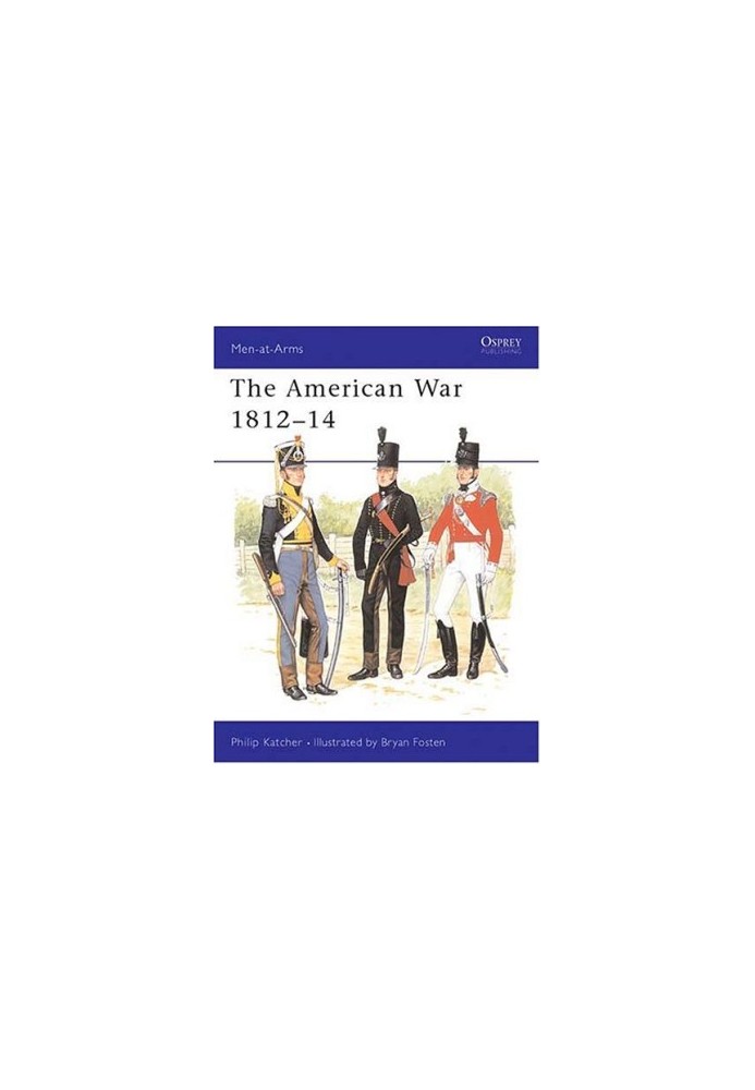 The American War 1812-14