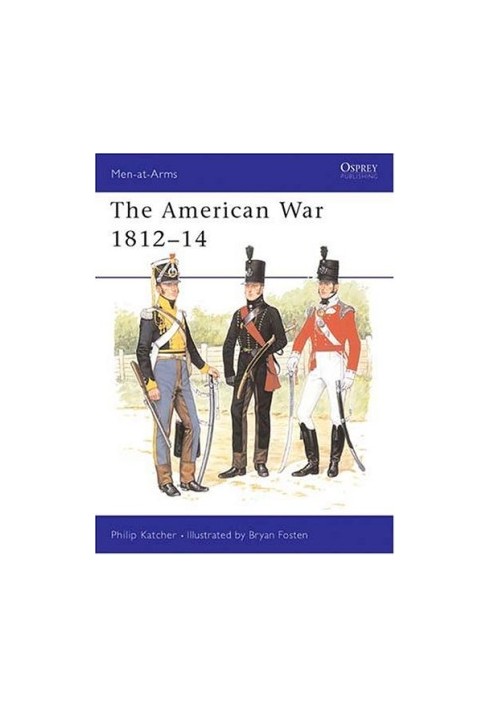 The American War 1812-14