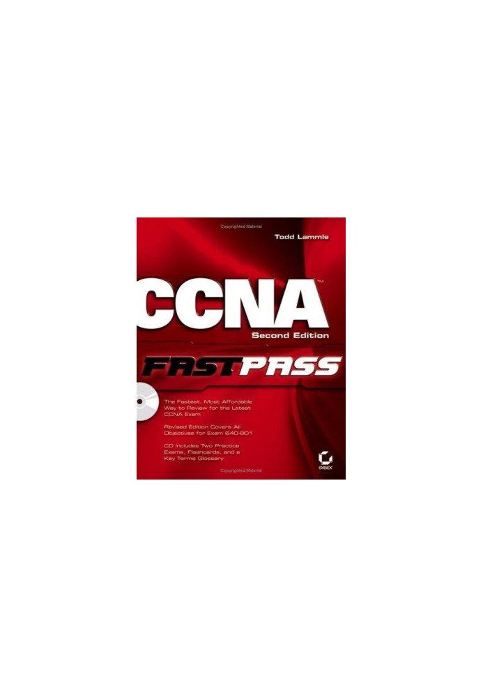 CCNA - Cisco Certified Network Associate FastPass, 2nd Edition