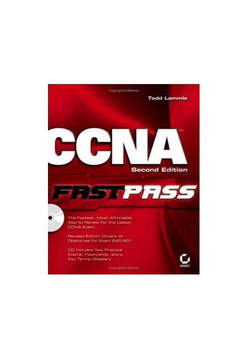 CCNA - Cisco Certified Network Associate FastPass, 2nd Edition
