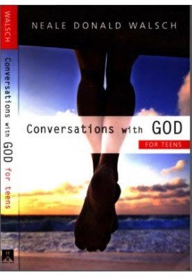 Conversation With God FOR TEENS