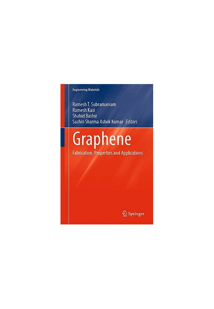 Graphene: Fabrication, Properties and Applications