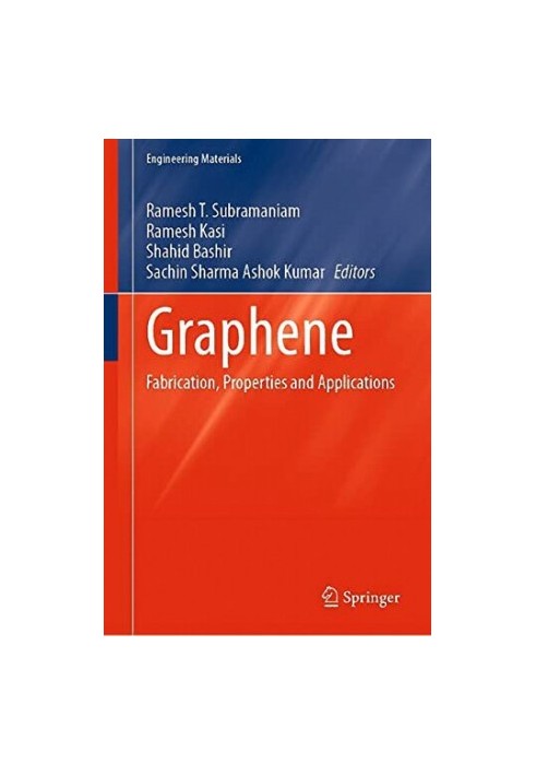 Graphene: Fabrication, Properties and Applications