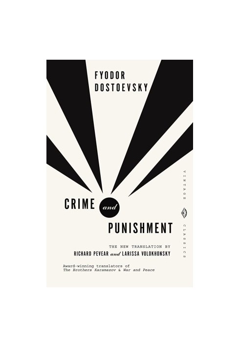 Crime And Punishment - A Novel in Six Parts with Epilogue