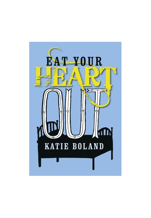 Eat Your Heart Out