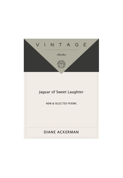 Jaguar of sweet laughter: new & selected poems