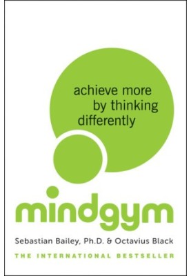 Mind Gym · Achieve More by Thinking Differently