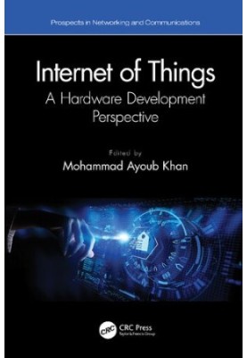 Internet of Things: A Hardware Development Perspective