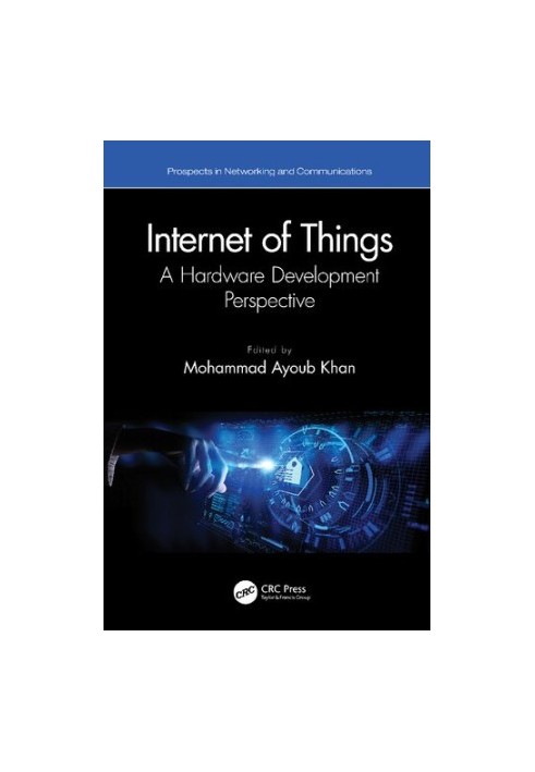 Internet of Things: A Hardware Development Perspective