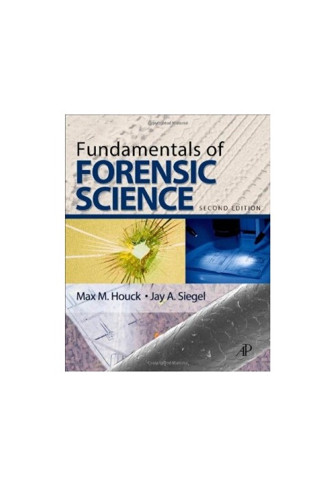 Fundamentals of Forensic Science