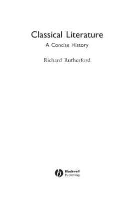 Classical Literature: a Concise History
