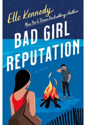 Bad Girl Reputation
