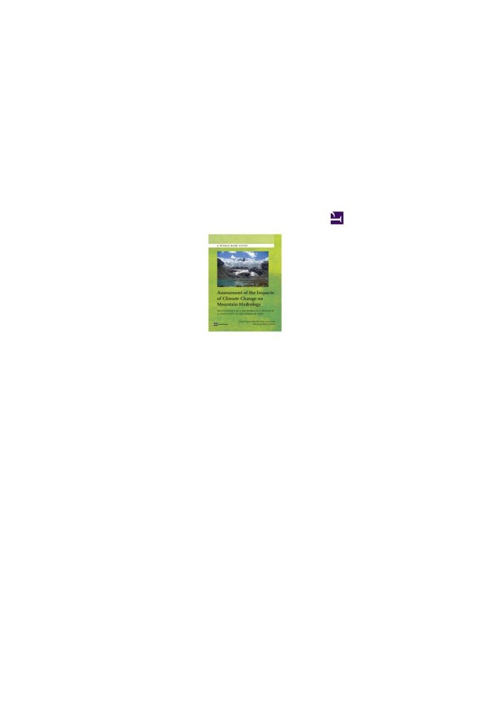 Assessment of the Impacts of Climate Change on Mountain Hydrology : Development of a Methodology Through a Case Study in the 