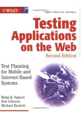 Testing Applications on the Web: Test Planning for Mobile and Internet-Based Systems, Second Edition