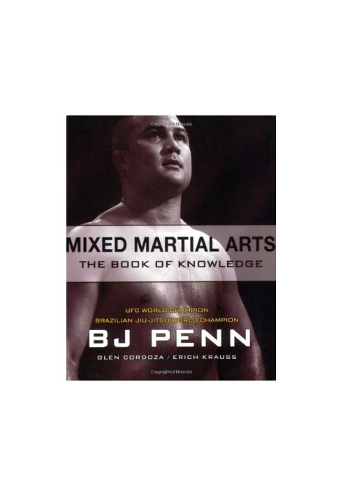 Mixed Martial Arts: The Book of Knowledge