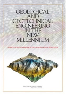 Geological and Geotechnical Engineering in the New Millennium: Opportunities for Research and Technological Innovation